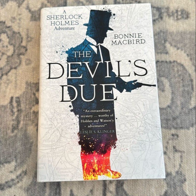 The Devil's Due (a Sherlock Holmes Adventure, Book 3)