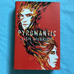 Pyromantic