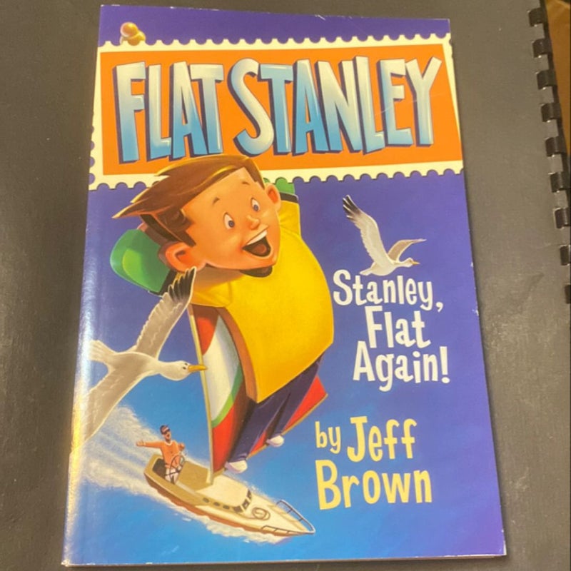 Flat Stanley - Stanley, Flat Again!