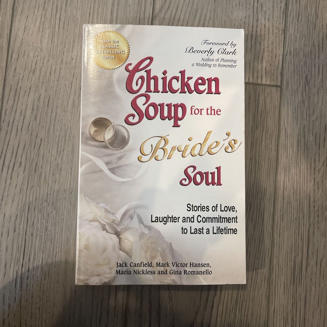 Chicken Soup for the Bride's Soul