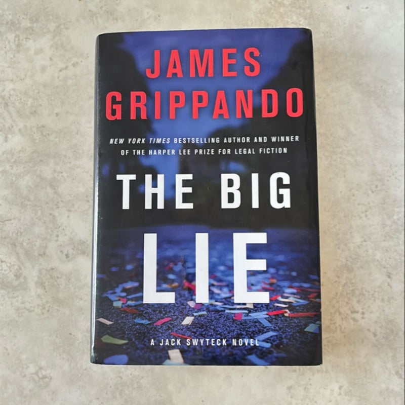 The Big Lie