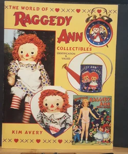 The World of Raggedy Ann Collectibles