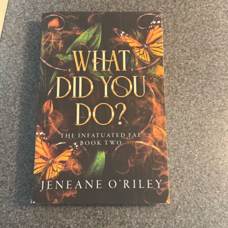 What Did You Do?