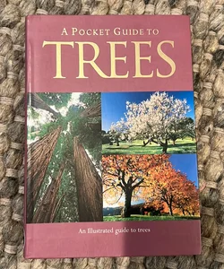 A Pocket Guide to Trees