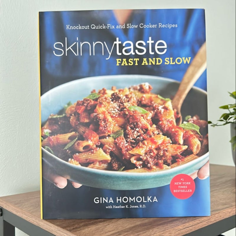 Skinnytaste Fast and Slow