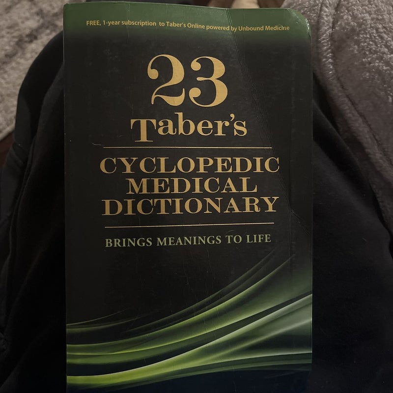 Taber's Cyclopedic Medical Dictionary