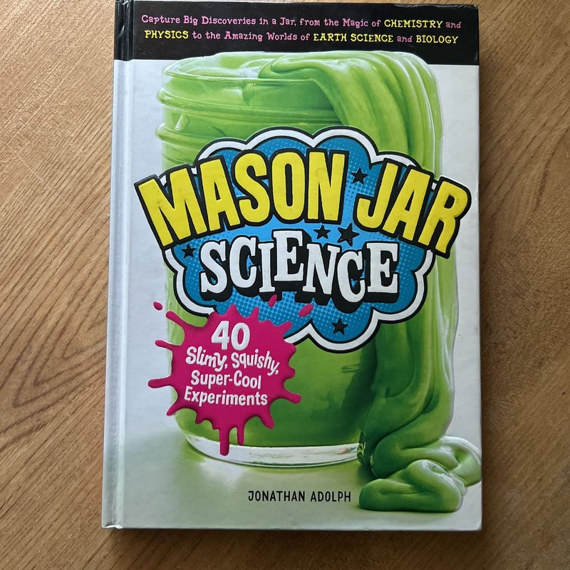 Mason Jar Science