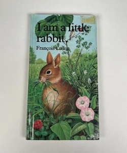 I Am a Little Rabbit
