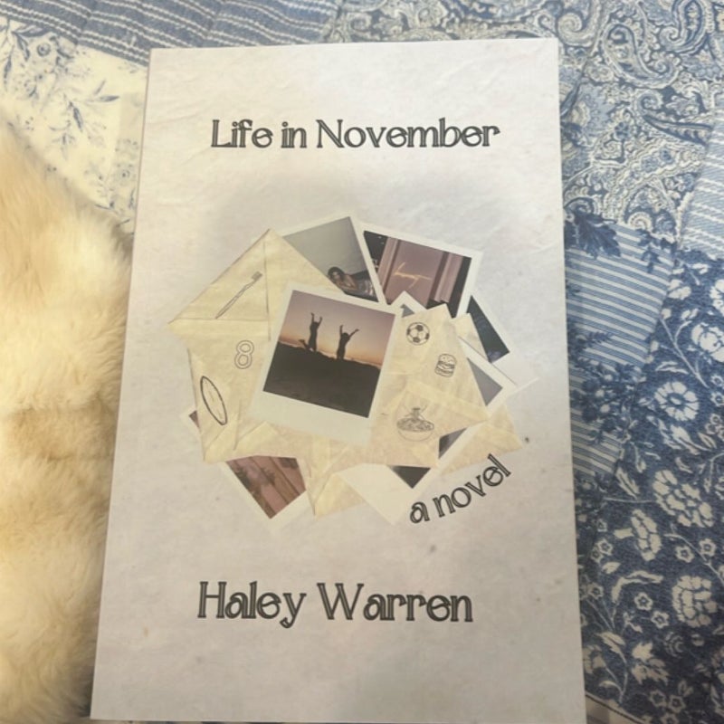 Life in November