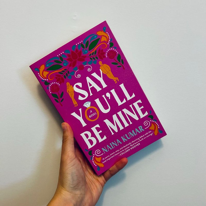 Say You'll Be Mine