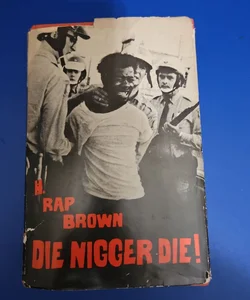Die Nigger Die