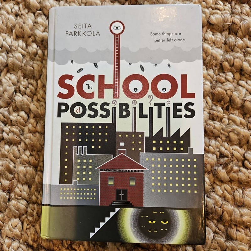 The School of Possibilities