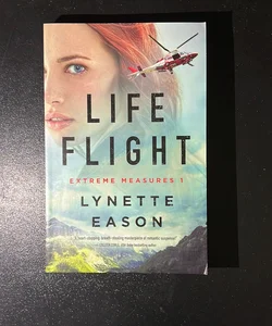 Life Flight (Signed by author)