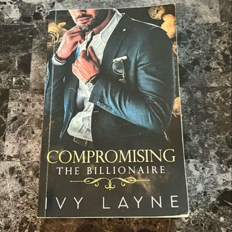 Compromising the Billionaire