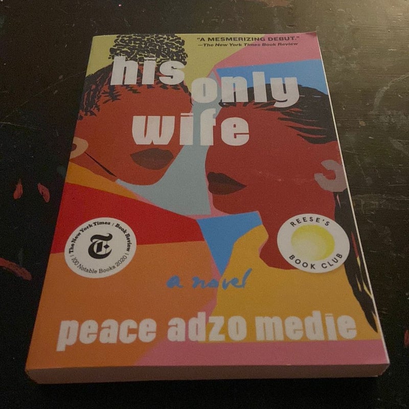 His Only Wife