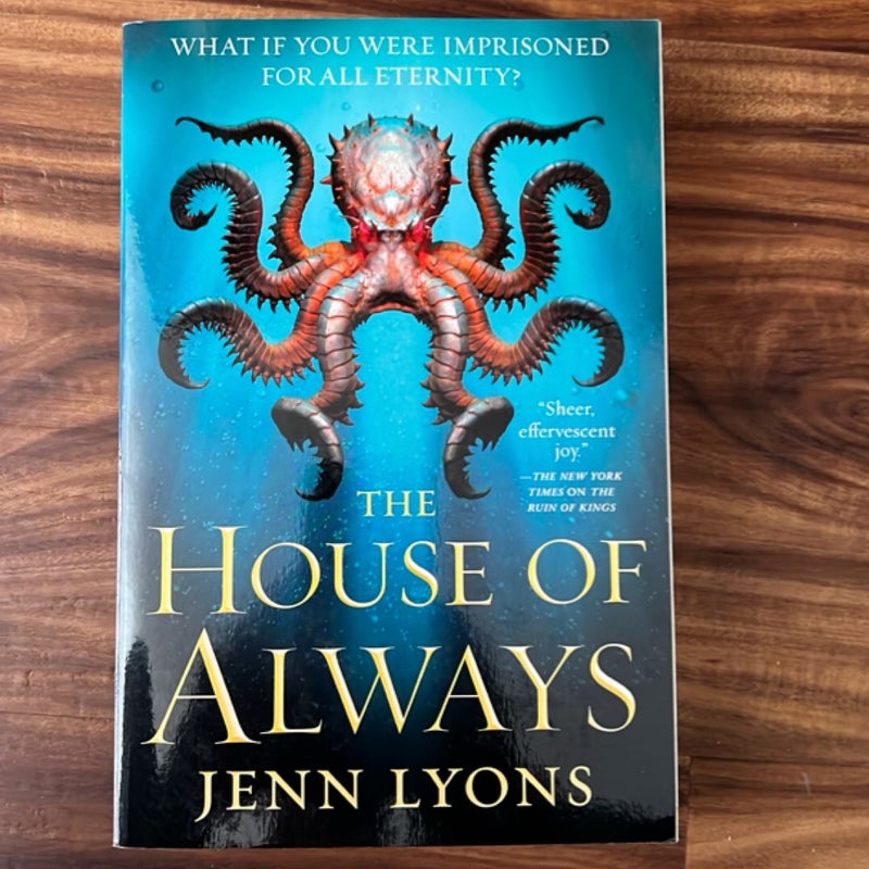 The House of Always