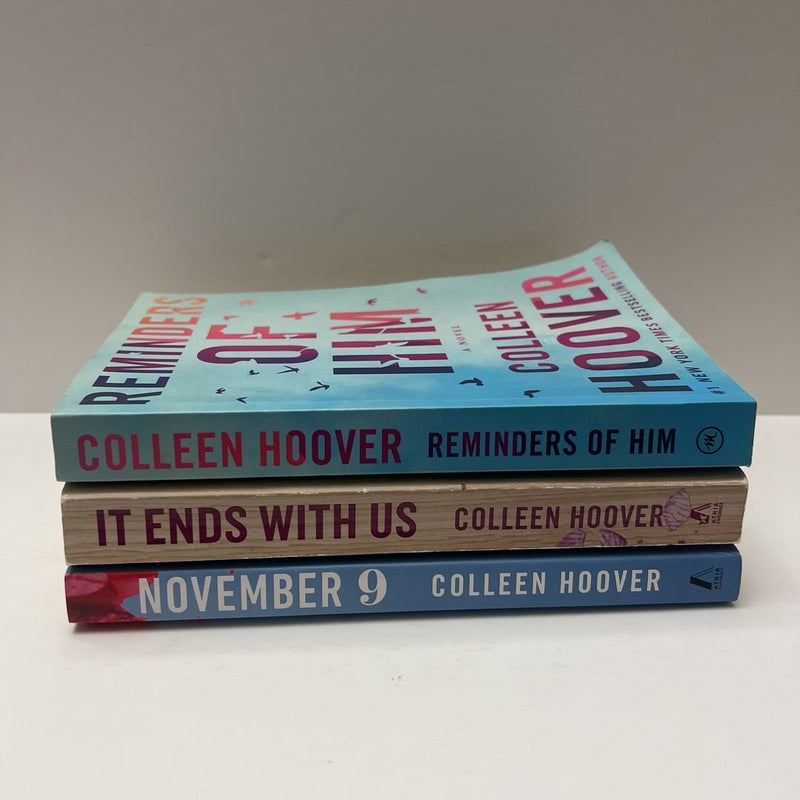 Colleen Hoover (3 Book)  Bundle: Reminders of Him, It Ends With Us, & November 9 