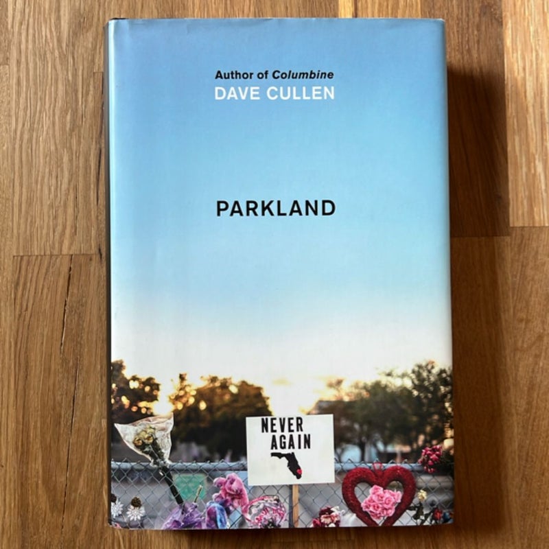 Parkland (FIRST EDITION)