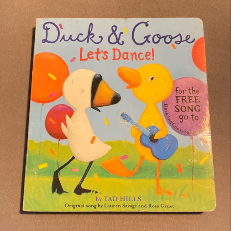 Duck and Goose, Let's Dance! (with an Original Song)