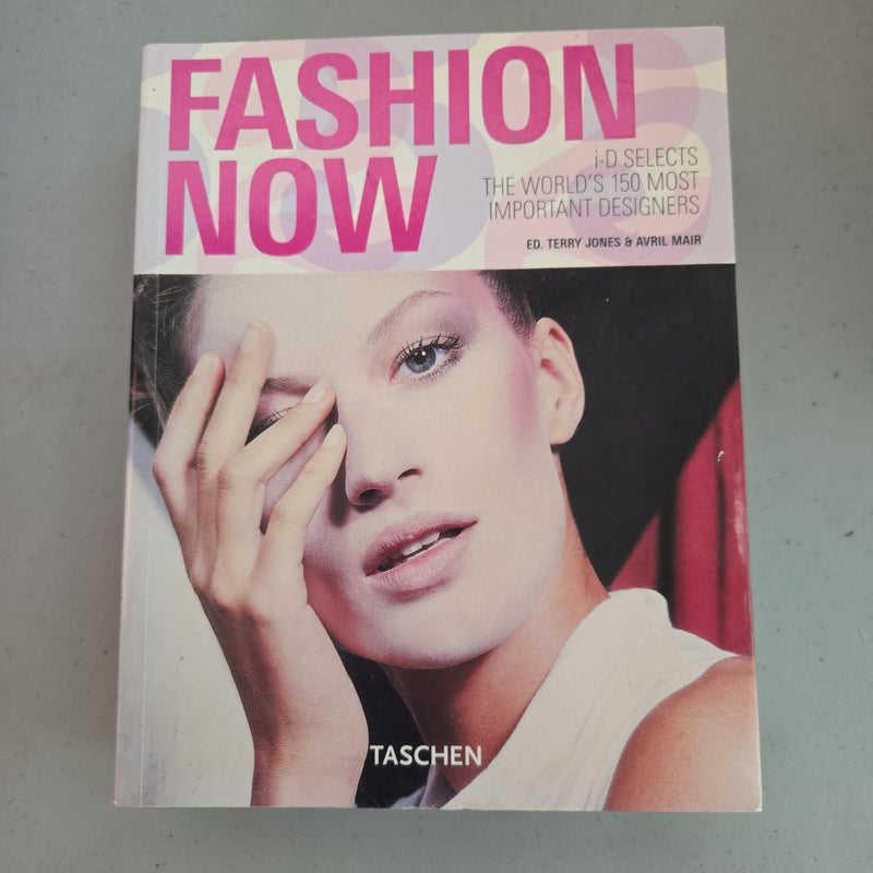 Fashion Now