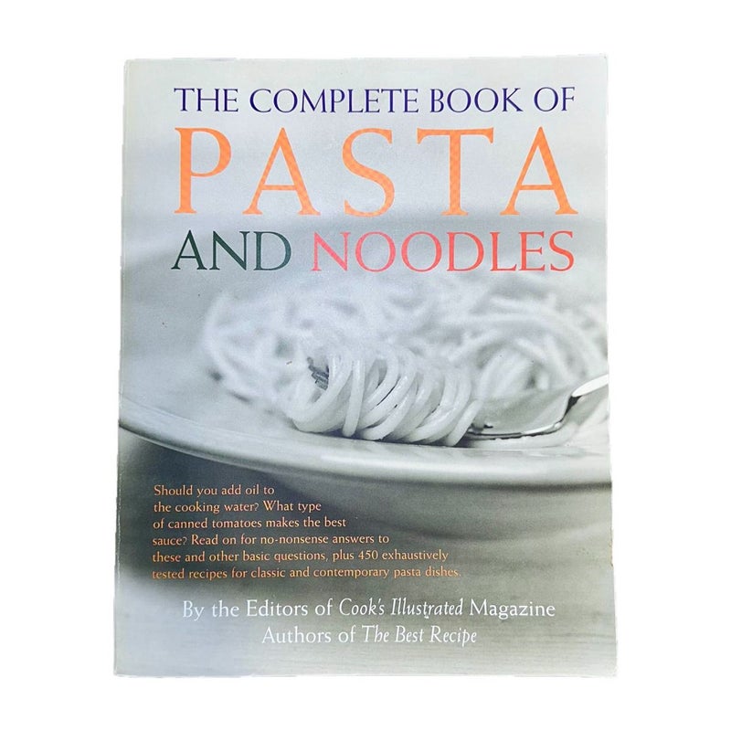 The Complete Book of Pasta and Noodles