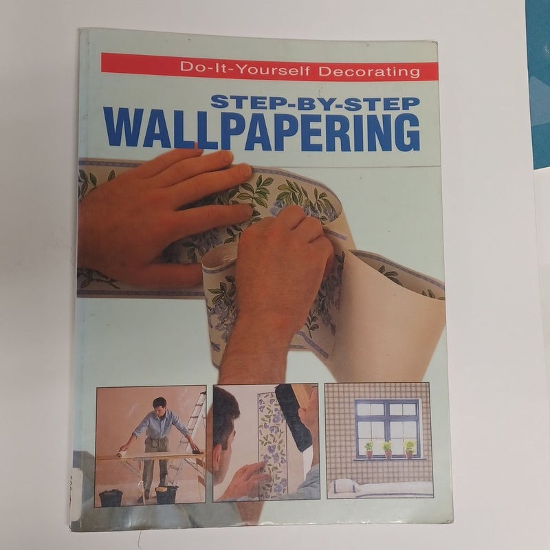 Do-It-Yourself Wallpapering