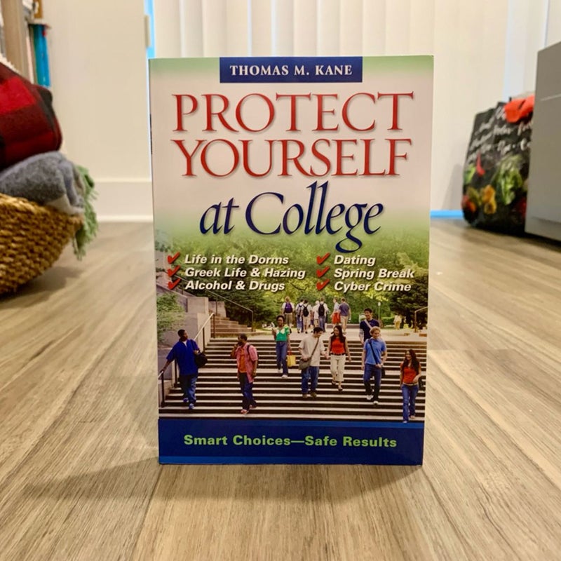 Protect Yourself at College