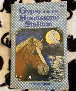 Gypsy and the Moonstone Stallion