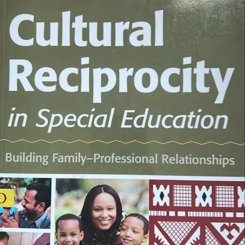 Cultural Reciprocity in Special Education