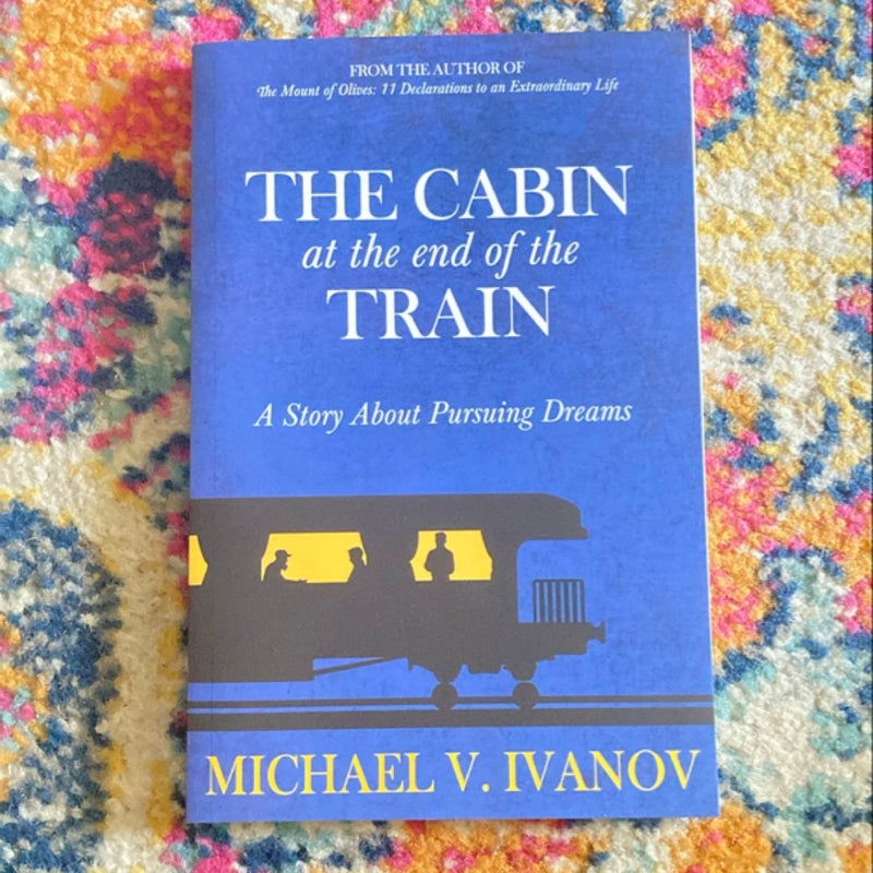 The Cabin at the End of the Train