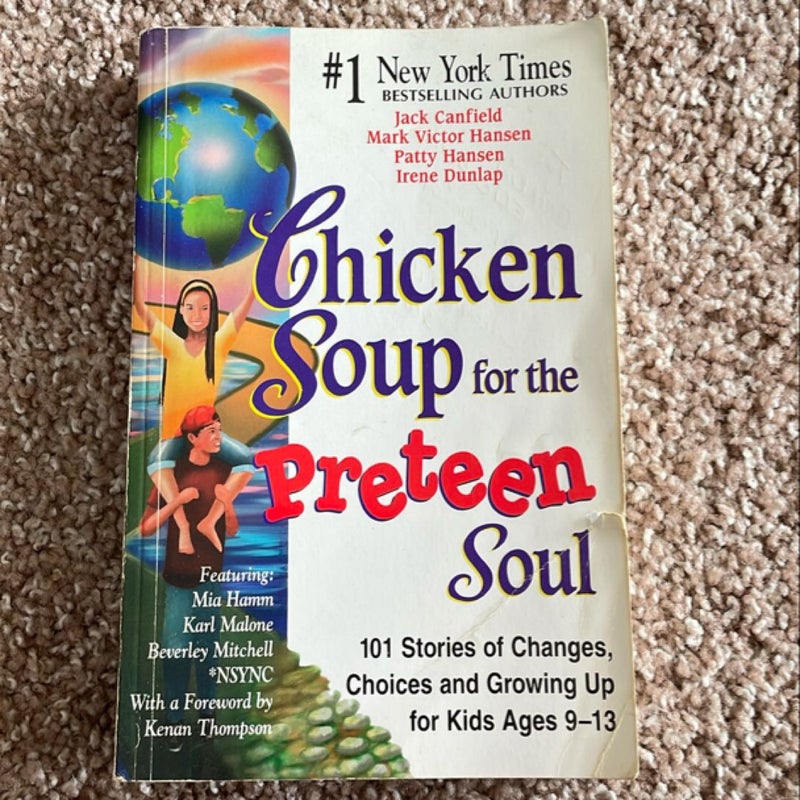 Chicken Soup for the Preteen Soul