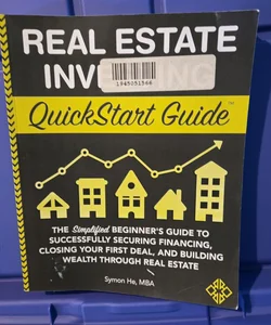 Real Estate Investing QuickStart Guide