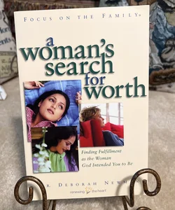 A Woman's Search for Worth