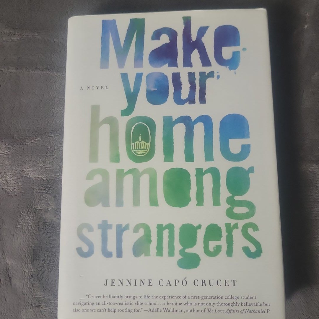 Make Your Home among Strangers