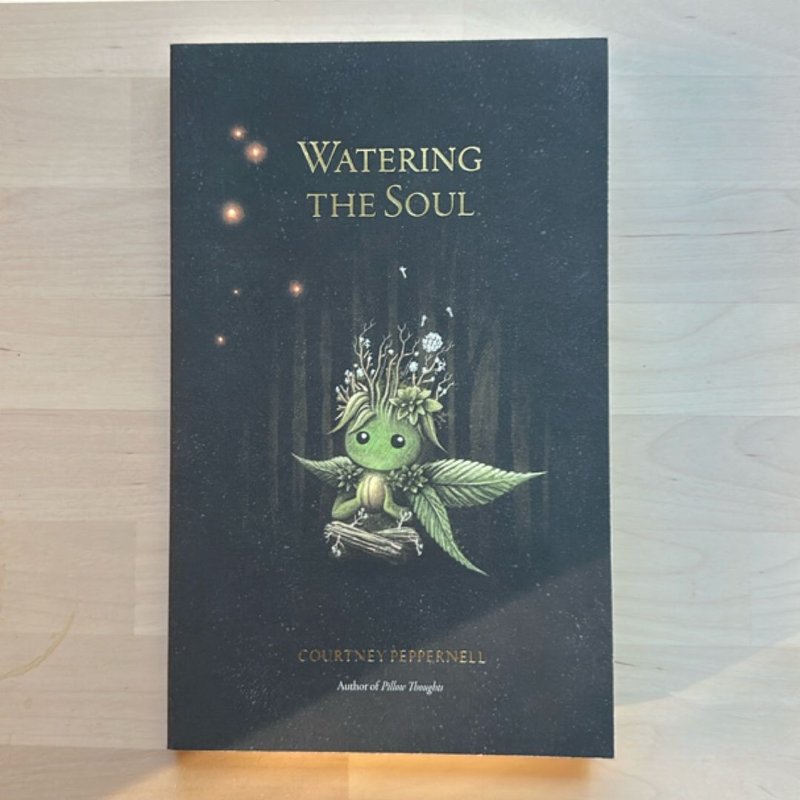 Watering the Soul