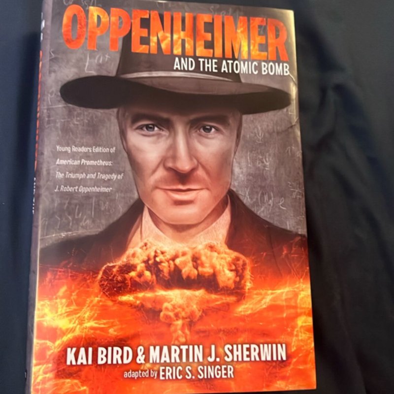 Oppenheimer and the Atomic Bomb by Kai Bird, Martin J. Sherwin, Eric S ...
