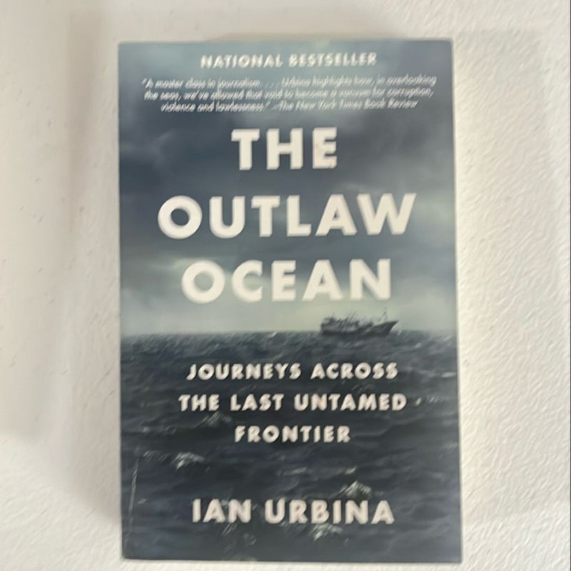 The Outlaw Ocean