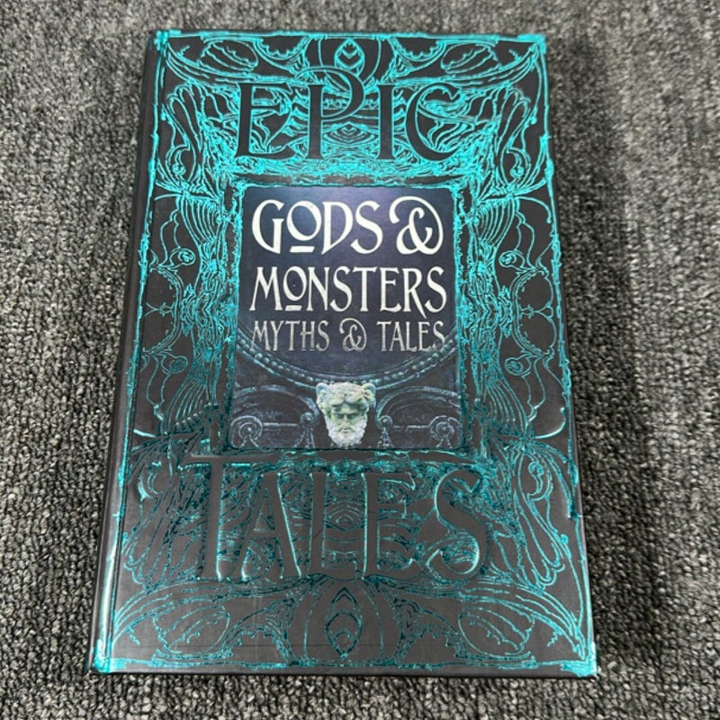 Gods and Monsters Myths and Tales