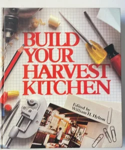 Build Your Harvest Kitchen