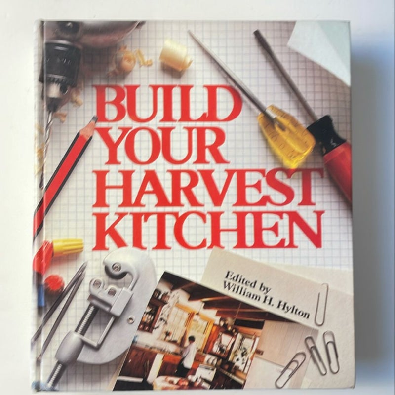 Build Your Harvest Kitchen