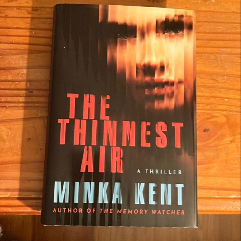 The Thinnest Air