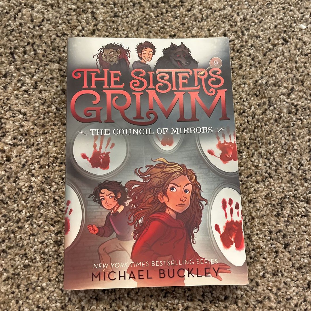 The Council of Mirrors (the Sisters Grimm #9)