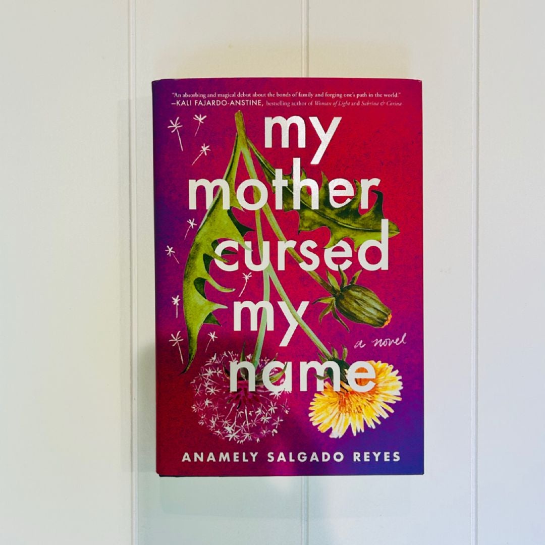 My Mother Cursed My Name