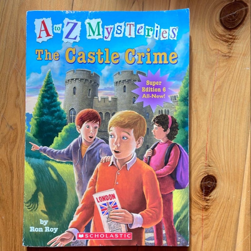 A to Z Mysteries The Castle Crime