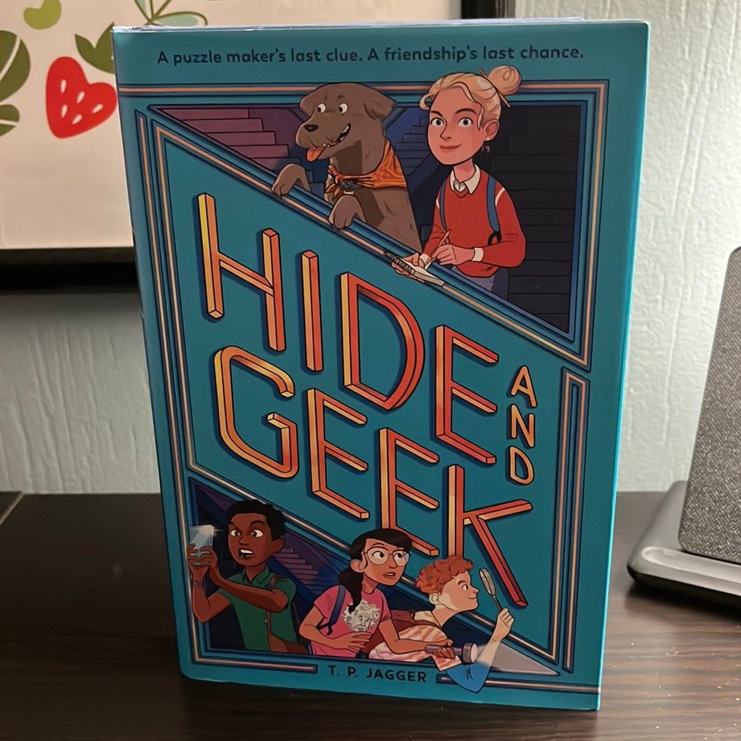 Hide and Geek