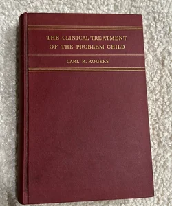 The Clinical Treatment Of The Problem Child