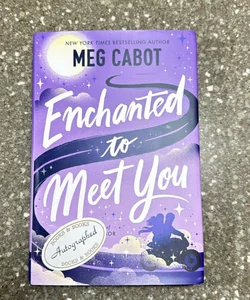 Enchanted to Meet You - SIGNED