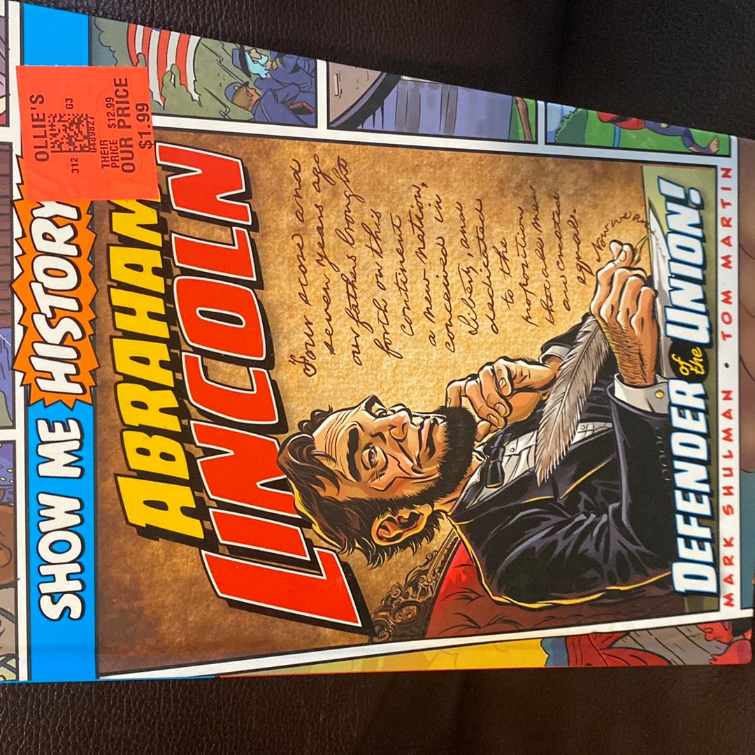 Abraham Lincoln: Defender of the Union!