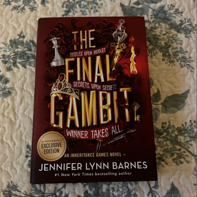 The Final Gambit