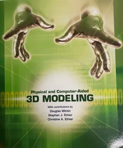 Physical and Computer Aided 3D Modeling by Win